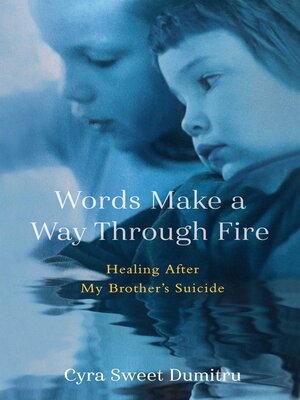 cover image of Words Make a Way Through Fire